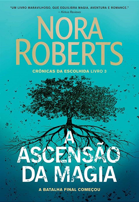 Livro Ascensao da Magia - Cronicas da Escolhida -  Roberts