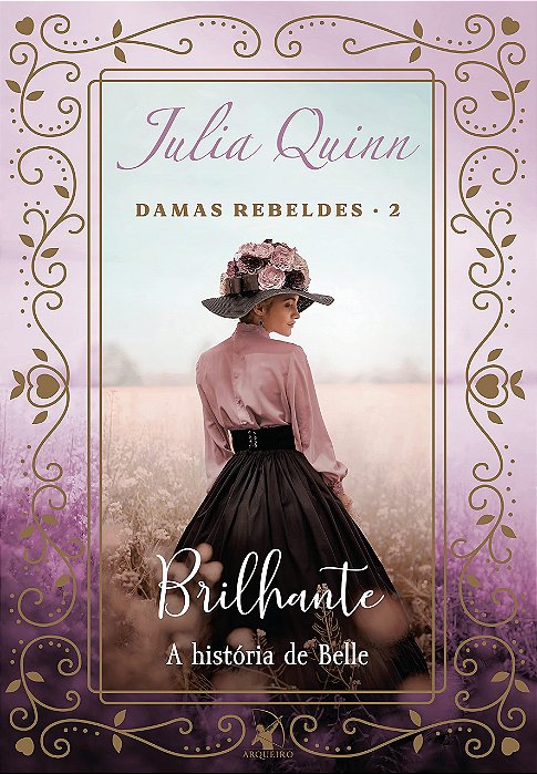 Livro Brilhante - (trilogia Damas Rebeldes -  02) - Quinn