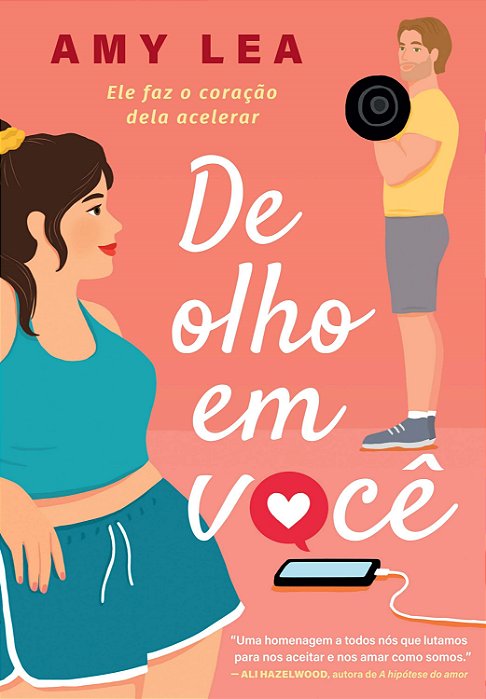 Livro De Olho em Você - Ele Faz o Coração Dela Acelerar - Lea