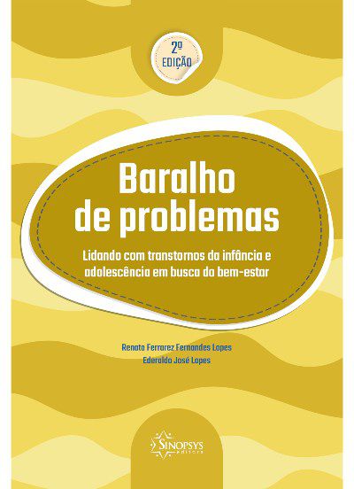 Livro Baralho de Problemas: Lidando com Transtornos da Infância e Adolescência em - Lopes - Sinopsys