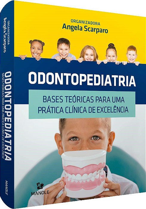 Livro Odontopediatria: Bases Teóricas