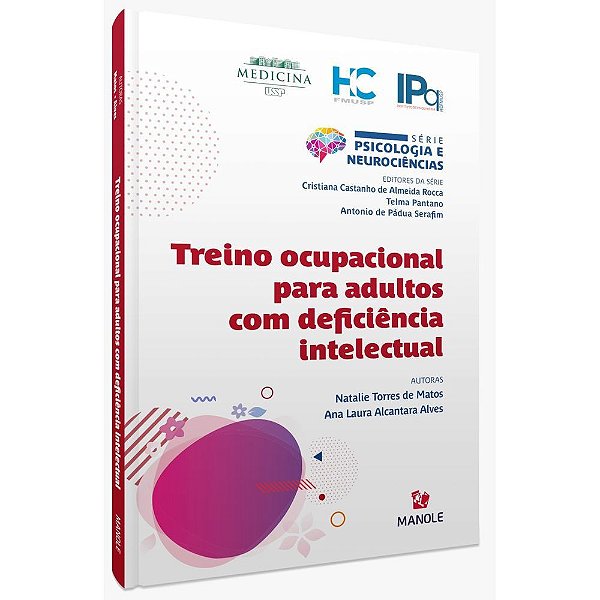 Livro Treino Ocupacional para Adultos com Deficiência Intelectual - Matos - Manole