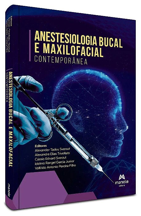 Livro Livreo Anestesiologia Bucal e Maxilofacial Contemporânea
