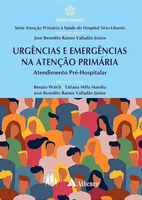 Livro Urgências e Emergências na Atenção Primária Atendimento Pré-hospitalar