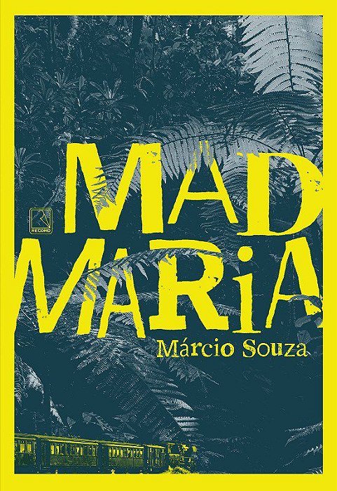 Livro Mad Maria - Souza