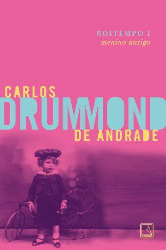 Livro Boitempo I: Menino Antigo - Andrade