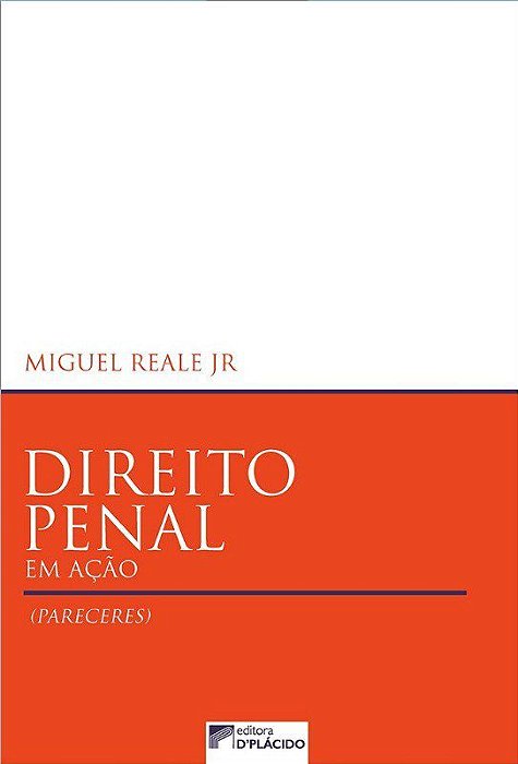 Livro Direito Penal em Acao - Reale Jr
