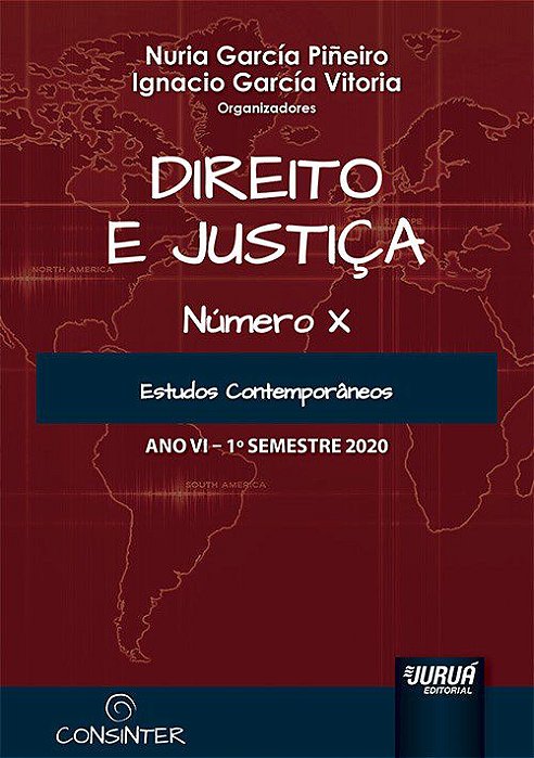 Livro Direito e Justica - Ano Vi - X - 1  Semestre 2020 - Estudos Contemporaneos - Pineiro/vitoria