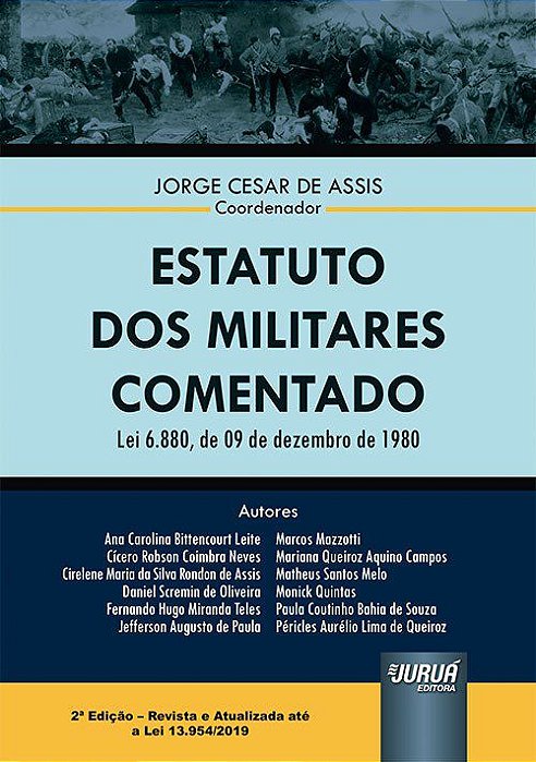 Livro Estatuto dos Militares Comentado - Assis - Juruá