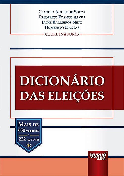 Livro Dicionario das Eleicoes - Souza/ Alvim/barreir