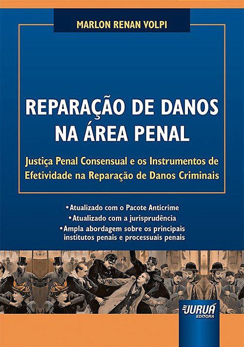 Livro Reparacao de Danos Na Area Penal - Volpi