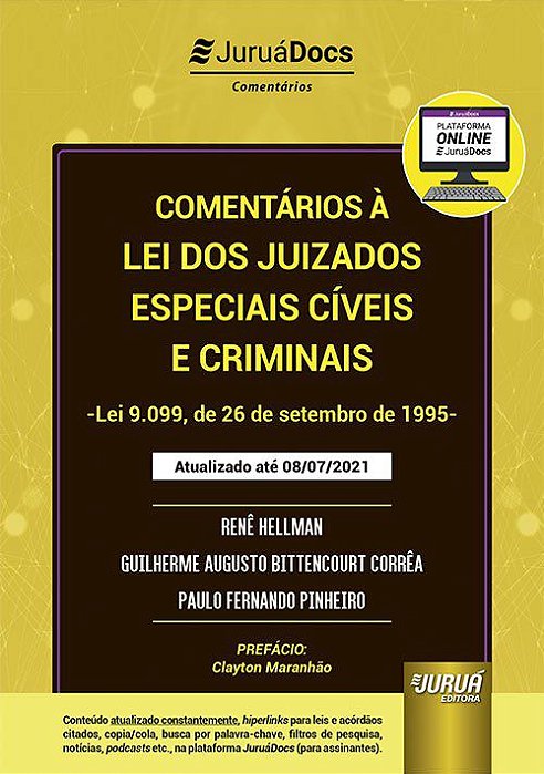 Livro Comentários a Lei dos Juizados Especiais Cíveis e Criminais - Rene Hellman - Juruá