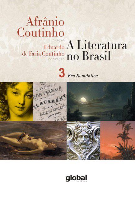 Livro Literatura No Brasil, A: era Romantica Volume 3 - Coutinho