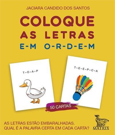 Livro Coloque as Letras em Ordem - as Letras Estão Embaralhadas. Qual é a Palavra - Santos