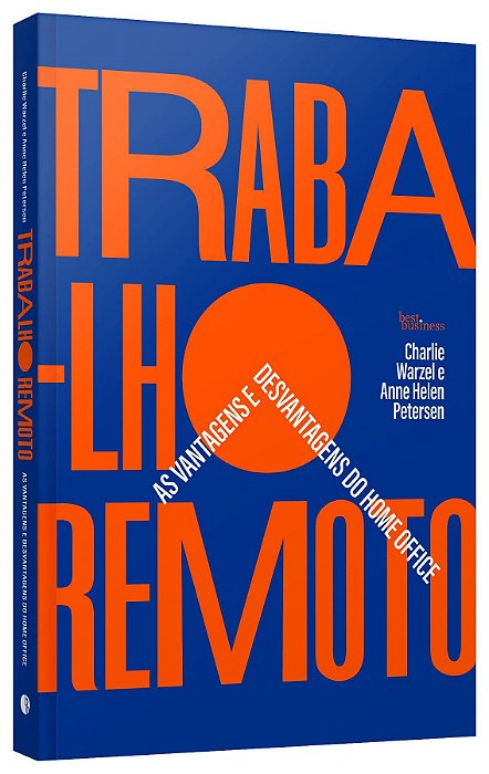Livro Trabalho Remoto: as Vantagens e Desvantagens do Home Office - Warzel/petersen