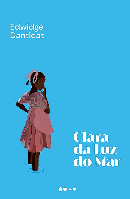 Livro Clara da Luz do Mar - Danticat
