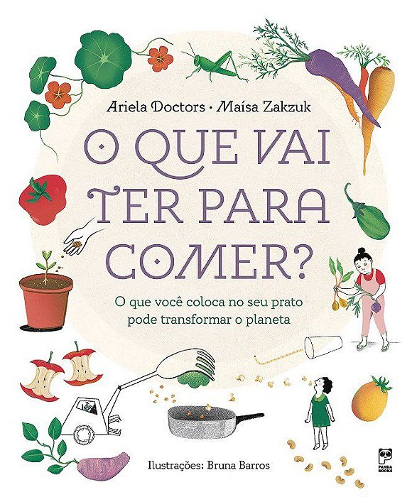 Livro Que Vai Ter para Comer , O - Doctors / Zakzuk
