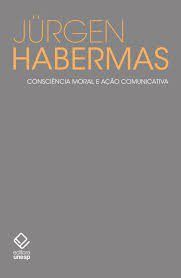 Livro Consciência Moral e Ação Comunicativa - Jürgen Habermas