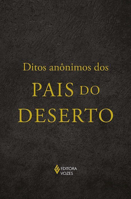 Livro Ditos Anônimos dos Pais do Deserto - Wortley
