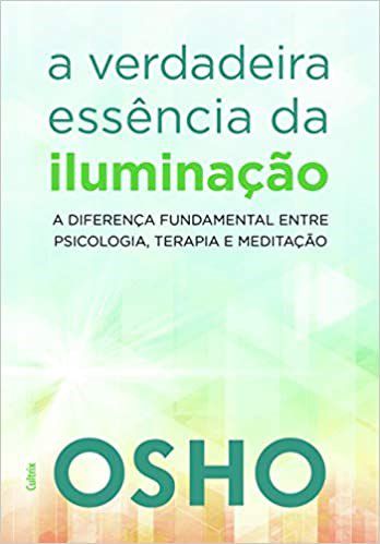 Livro A Verdadeira Essência da Iluminação