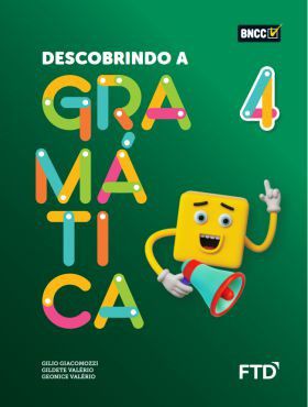 Livro Descobrindo a Gramática  4 ano