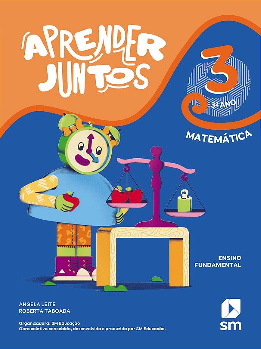 Livro Aprender Juntos Matemática 3 Ano (la) Bncc Ed 2021 - Sm