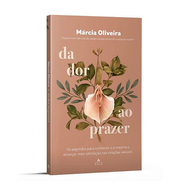 Livro Da Dor ao Prazer