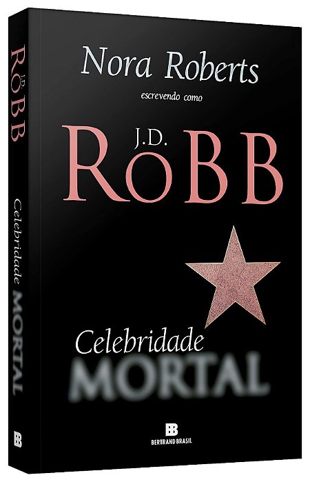 Livro Celebridade Mortal - Roberts