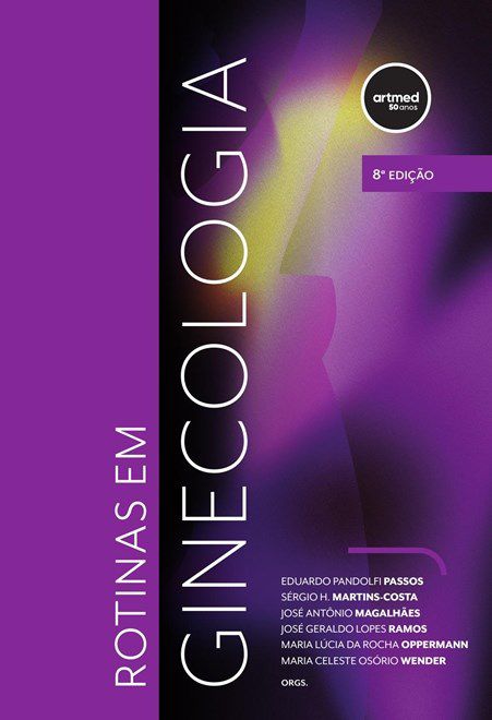 Livro Rotinas em Ginecologia - Passos/martins-costa