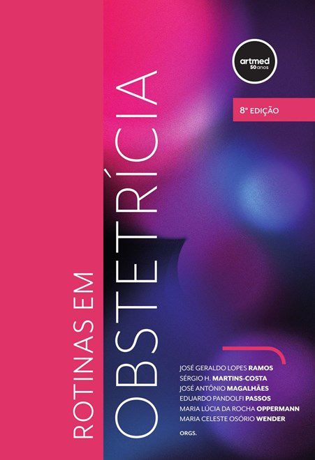 Livro Rotinas em Obstetricia - Ramos/martins-costa