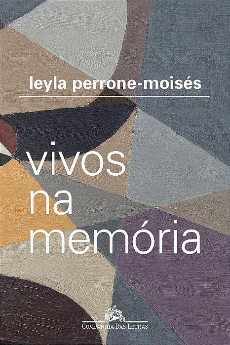 Livro Vivos Na Memoria - Perrone-moises