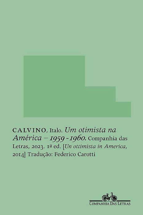 Livro Um Otimista Na America - Italo