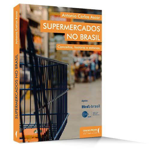 Livro Supermercados no Brasil - Ascar - Literare Books