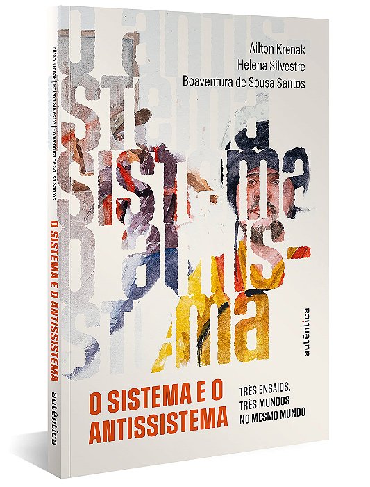 Livro O Sistema e o Antissistema - Krenak