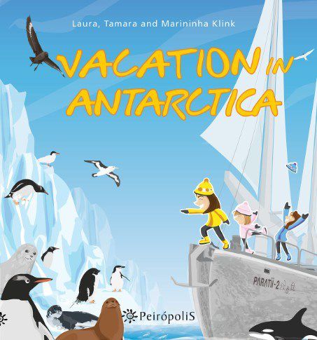 Livro Vacation In Antarctica - Laura/ Tamara/ Klink