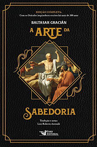 Livro Arte da Sabedoria, A - Editora Faro