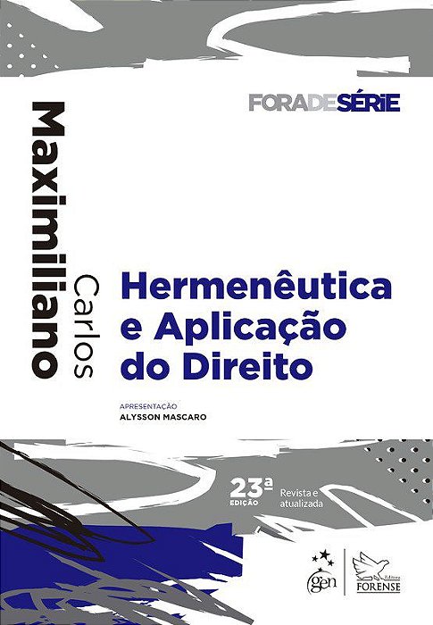 Livro Hermenêutica e Aplicação do Direito  Maximiliano