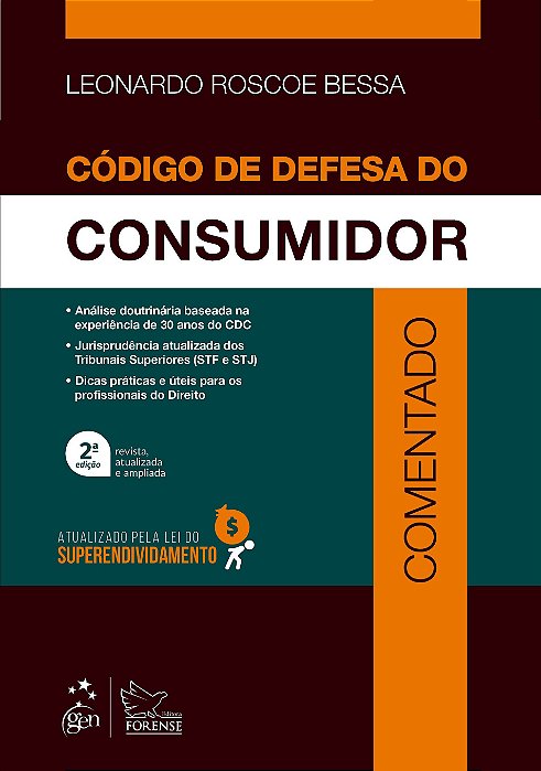 Livro Código de Defesa do Consumidor Comentado: Bessa  Forense