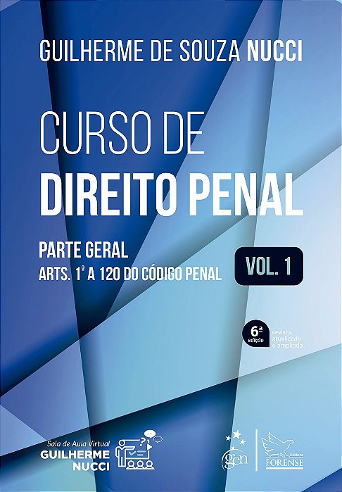 Livro Curso de Direito Penal: Parte Geral - Vol. 1 - Nucci