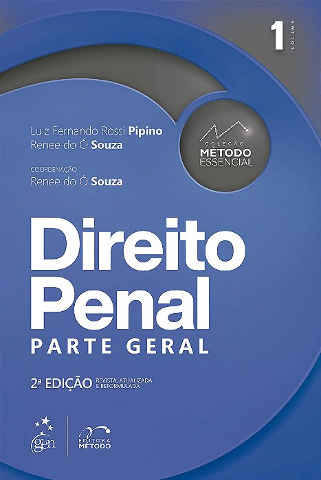 Livro Colecao Metodo Essencial: Direito Penal - Parte Geral - Vol. 1 - Pipino