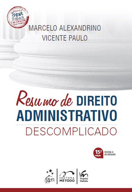Livro Resumo de Direito Administrativo Descomplicado - Alexandrino/paulo