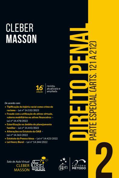 Livro Direito Penal: Parte Especial (arts. 121 a 212) Vol. 2 - Masson