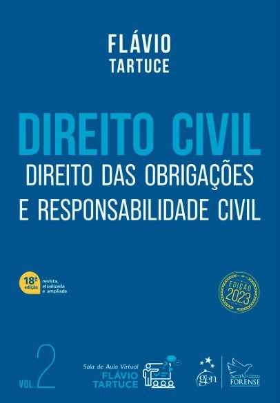 Livro Direito Civil: Direito das Obrigacoes e Responsabilidade Civil - Vol. 2 - Tartuce