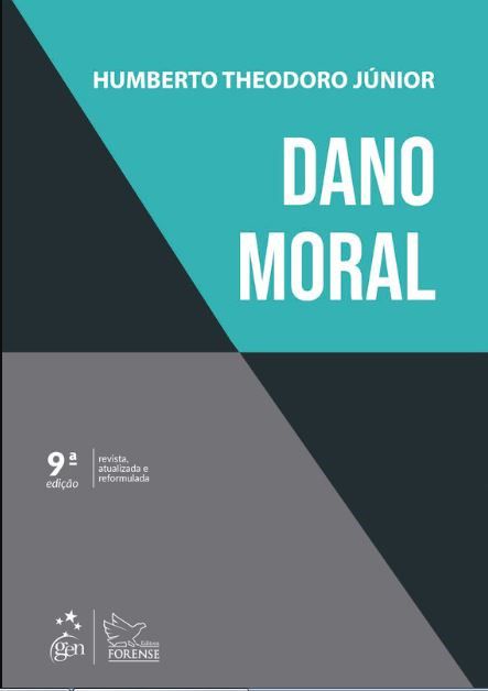 Livro Dano moral -Theodoro Júnior - Forense