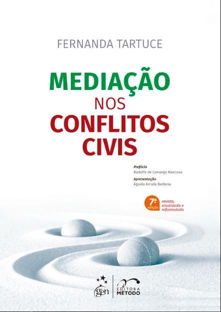 Livro Mediação nos conflitos civis - Tartuce - Método
