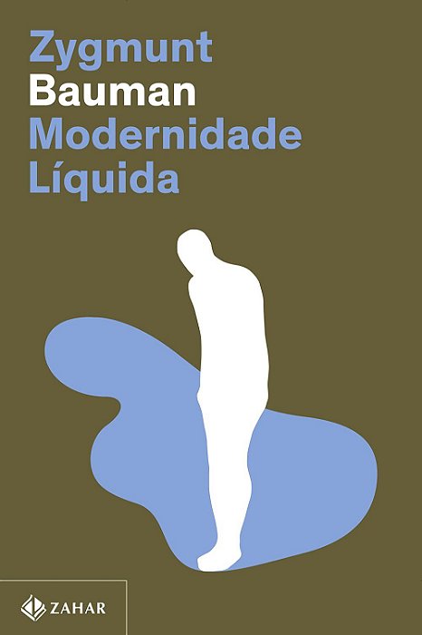 Livro Modernidade Líquida - Bauman - Zahar