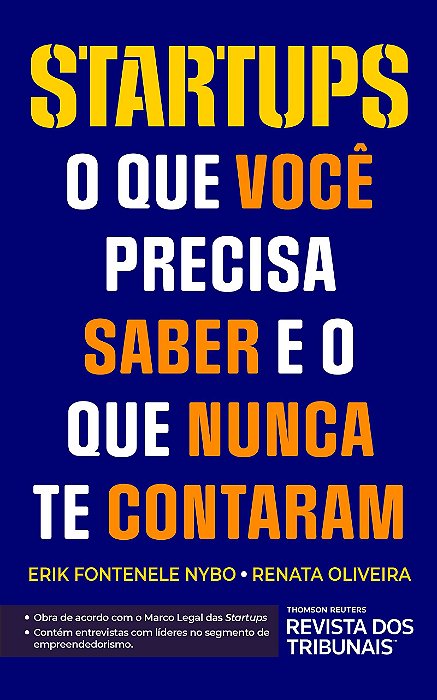Livro Startups: o Que Voce Precisa Saber e o Que Nunca te Contaram - Nybo/oliveira