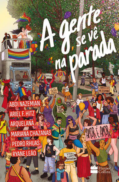 Livro Gente se Ve Na Parada, A - Nazemian/hitz/arquel