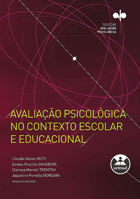 Livro Avaliação Psicológica no Contexto Escolar e Educacional