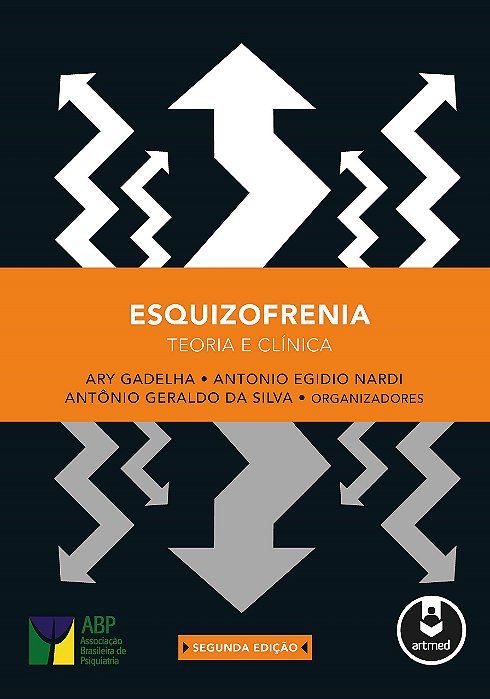 Livro Esquizofrenia  2ed. - Gadelha, ary